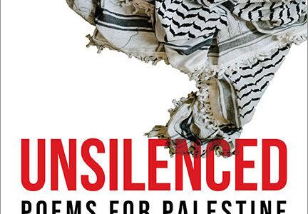Unsilenced: Poems for Palestine Book Launch