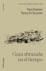 Gaza abrazada en el tiempo
