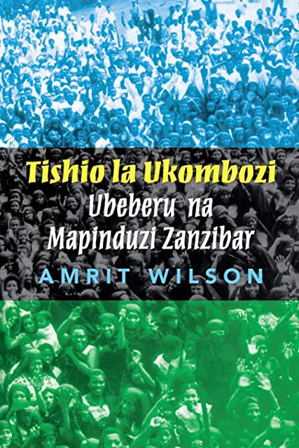 Threat to Liberation: Tishio La Ukombozi: Ubeberu na Mapinduzi Zanzibar