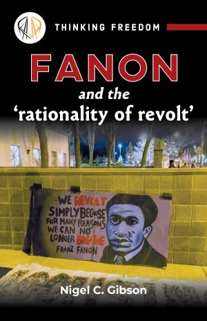 Fanon and the rationality of revolt