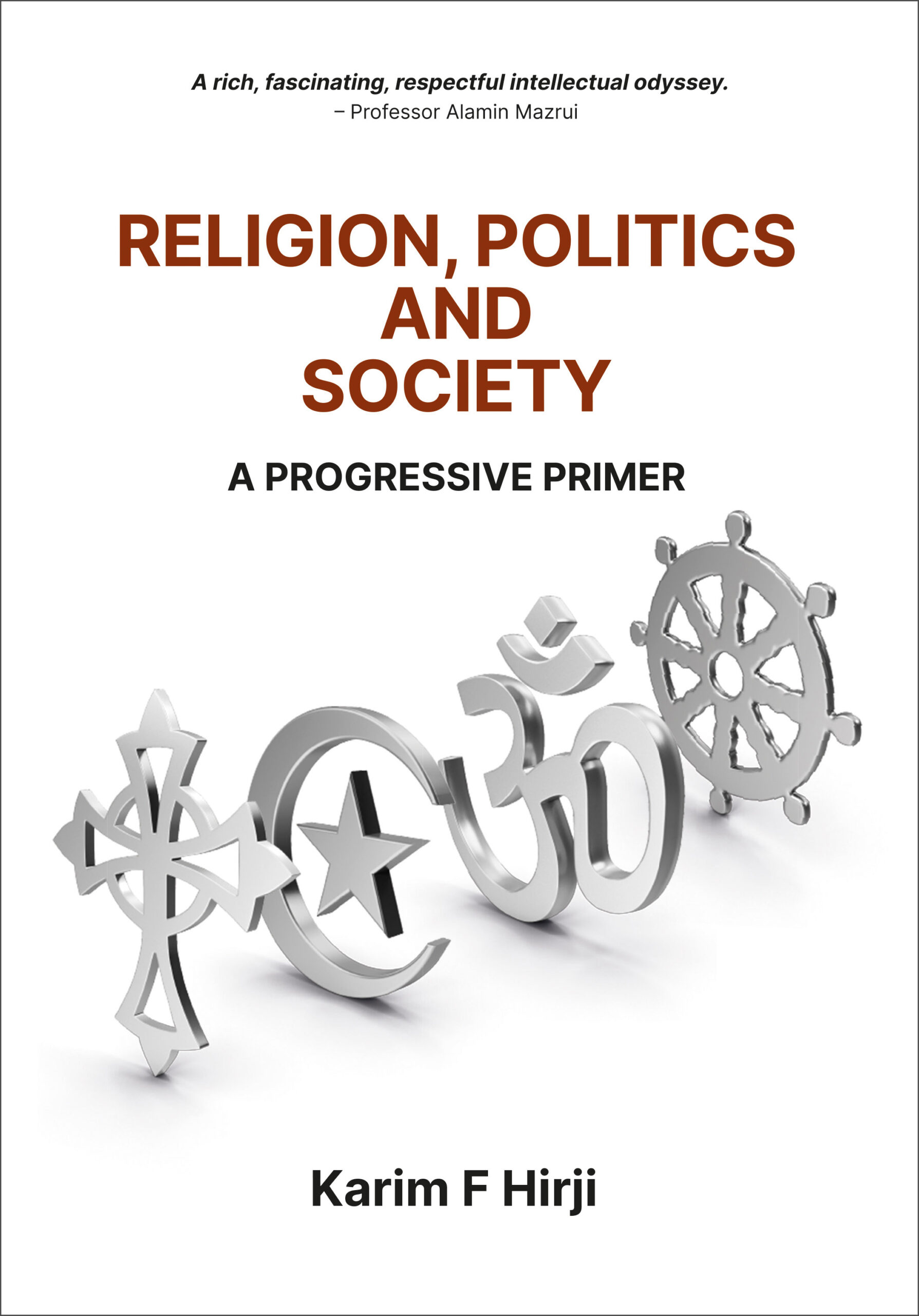 –　Religion,　DarajaPress　progressive　Politics　and　A　Society:　primer