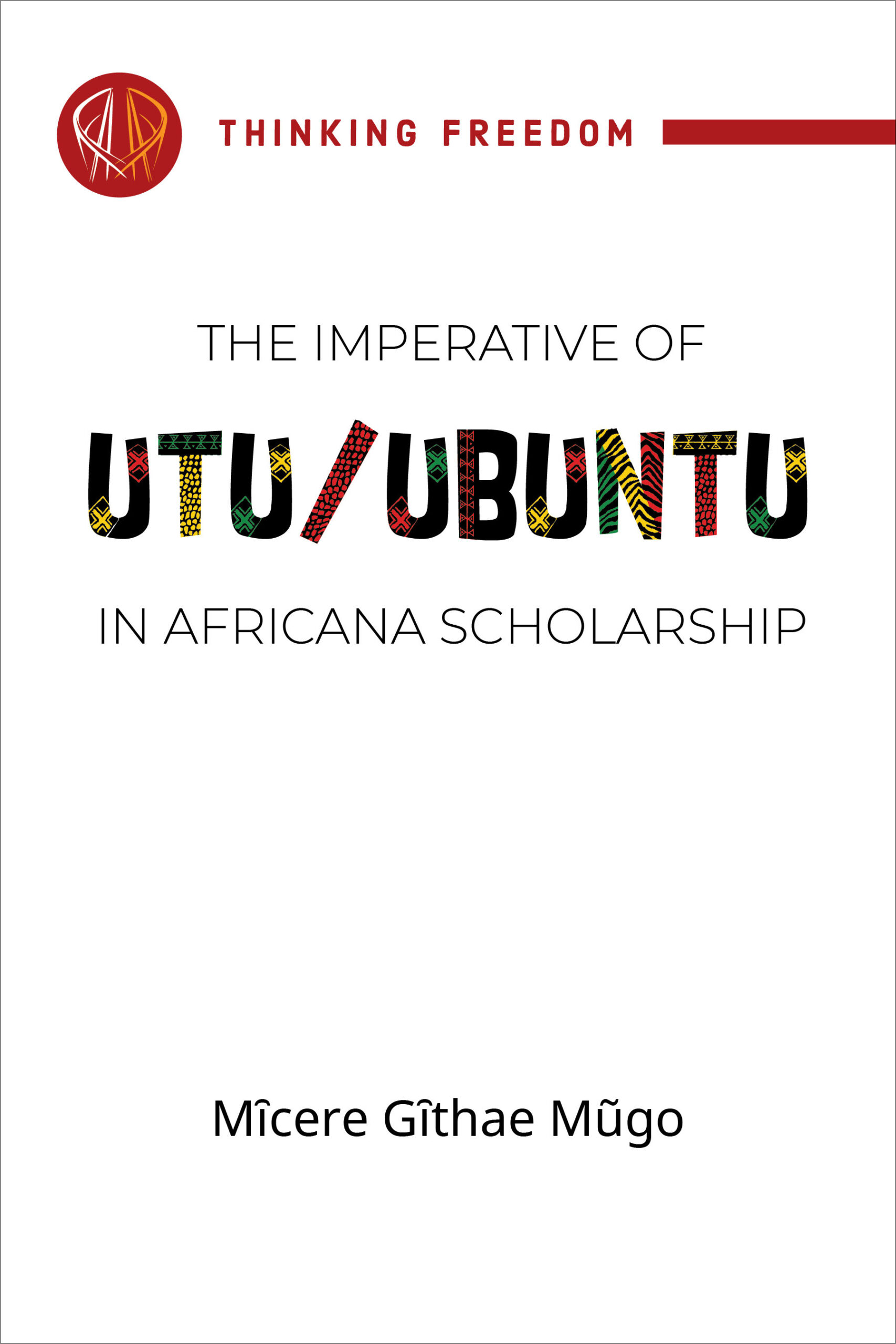 of　scholarship　The　Ubuntu　imperative　Africana　Utu　in　–　DarajaPress