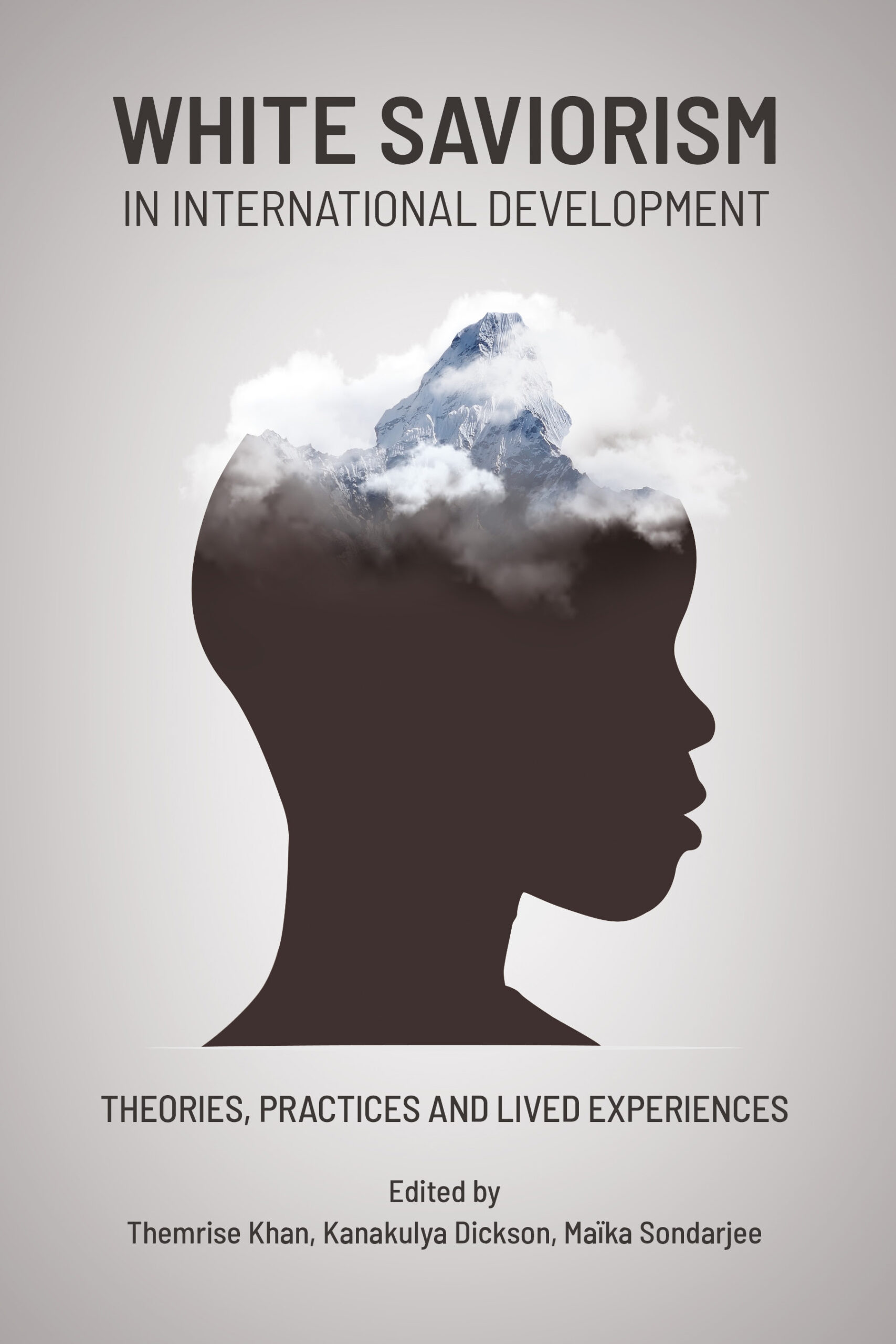 Practices　Experiences　in　White　Development:　Theories,　Saviorism　Lived　–　International　and　DarajaPress