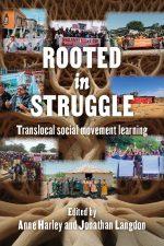 Rooted in struggle