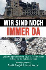 Wir sind noch immer da