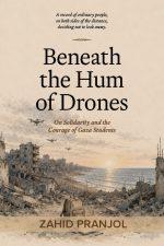 Front cover Beneath the Hum of Drones